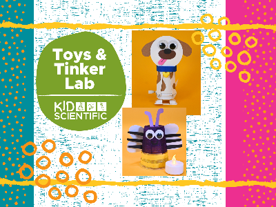 KIDSCIENTIFIC: Toys & Tinker Lab Mini-Camp (5-12 Years)